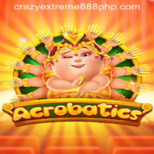 Acrobatics: Embrace the Thrill with Crazy Extreme 888