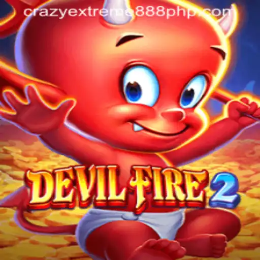 Unleashing the Thrills of DevilFire2: The Ultimate Crazy Extreme 888 Experience