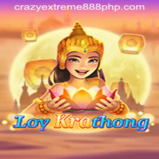 Exploring the Exciting World of LoyKrathong: Crazy Extreme 888