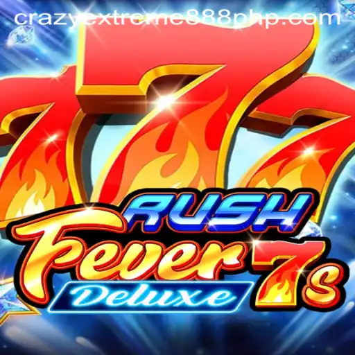 Exploring RushFever7sDeluxe: A Dive into the Thrilling World of Crazy Extreme 888