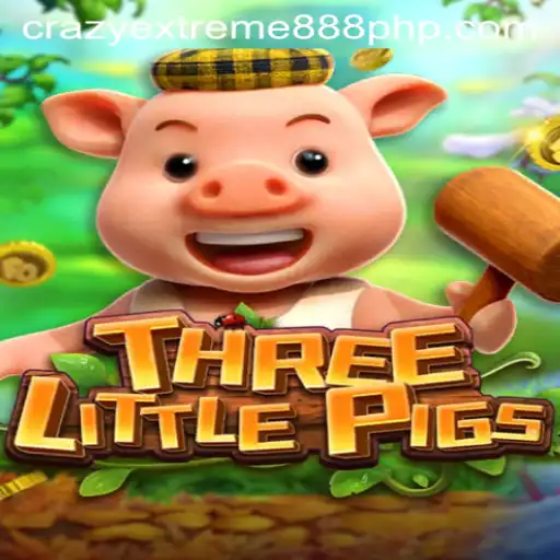 Experience the Thrill of THREELITTLEPIGS With Crazy Extreme 888