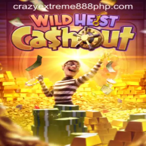 Unveiling WildHeistCashout: A Dive into the World of Crazy Extreme 888